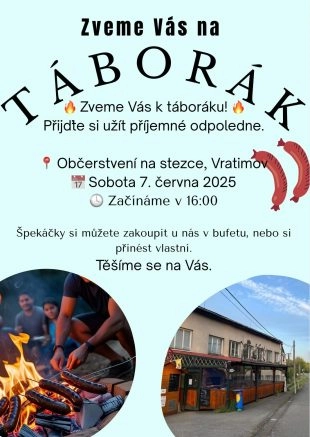 Vratimov: Táborák u občerstvení Na Stezce - 7.6. 2025